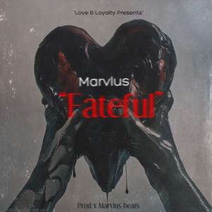 Fateful (Explicit)