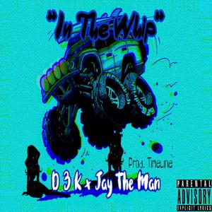 In The Whip (feat. Jay The Man) (Explicit)