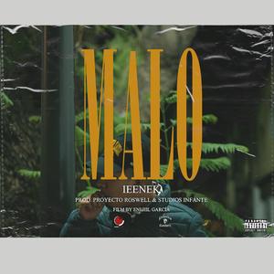 EL MALO (Explicit)