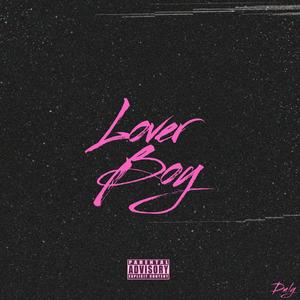 Lover Boy (Explicit)