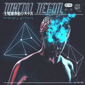 Digital Recoil (Explicit)