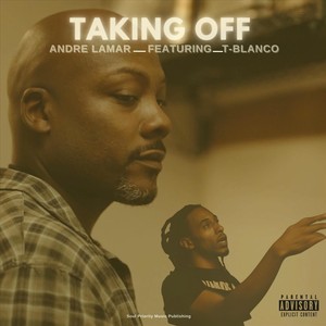 Taking Off(feat. T-Blanco) (Explicit)