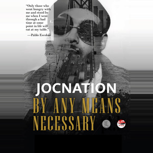 By Any Means Necessary (Explicit)