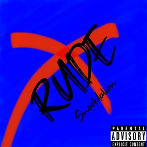 RUDE (Explicit)