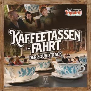 Kaffeetassen-Fahrt (Der Soundtrack)