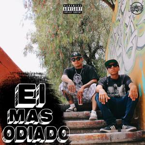 El mas odiado (Explicit)