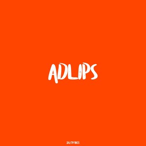 Adlips (Explicit)