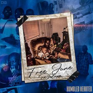 Free June (Deluxe) [Explicit]