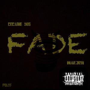 FADE (feat. Maejor) [Explicit]