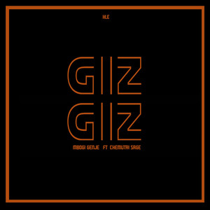 Giz Giz (Remix) [Explicit]