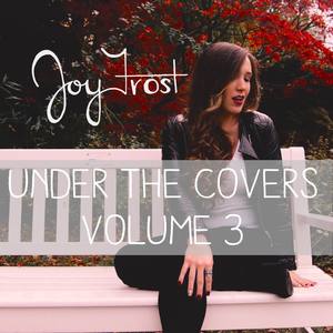 Under The Covers Vol. 3