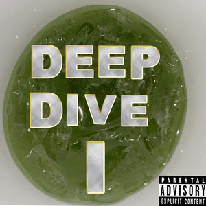 Deep Dive I (Explicit)