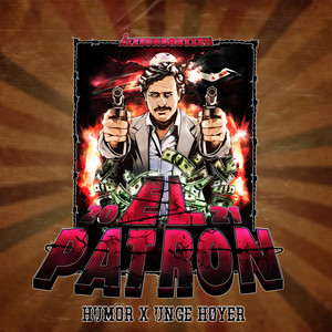 El Patron 2021 (Explicit)
