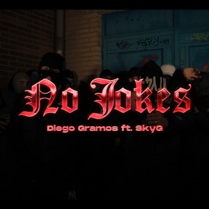 No Jokes(feat. SkyG & Pablosrxz) (Explicit)