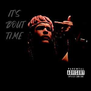 It's My Turn (Explicit)