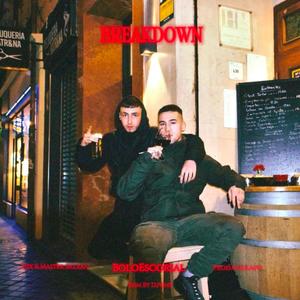 BREAKDOWN (Explicit)