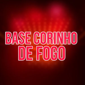 BASE CORINHO DE FOGO