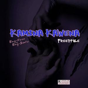 Kamina Kawena (feat. King-Beatz) (Explicit)