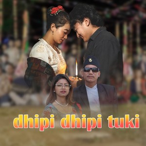 Dhipi Dhipi Tuki