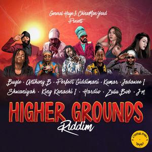 Higher Grounds Riddim