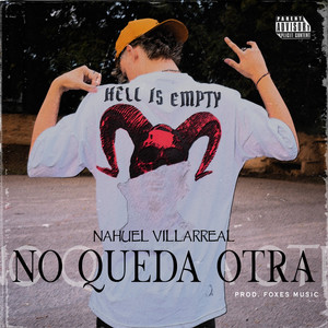 No Queda Otra (Explicit)