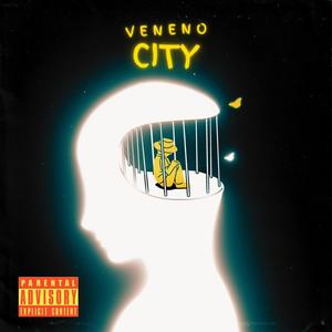 Veneno City (Explicit)