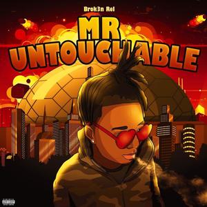 Mr.Untouchable (Explicit)