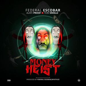 Money Heist (Explicit)