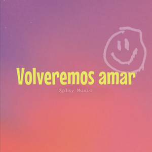 Volveremos Amar