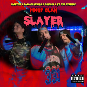 Slayer (Explicit)