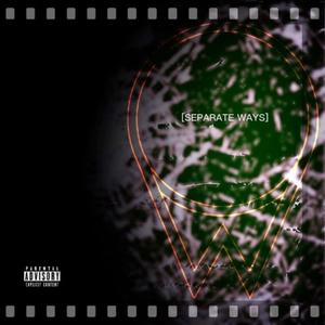 Separate Ways (Explicit)