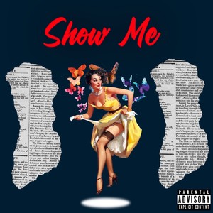 Show Me (Explicit)