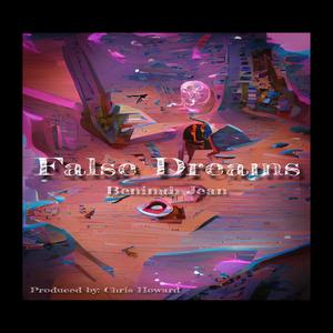 False Dreams (Explicit)