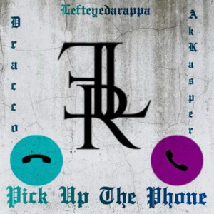 Pick Up The Phone (Explicit)