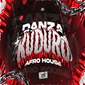 DANZA KUDURO - ( AFRO HOUSE )