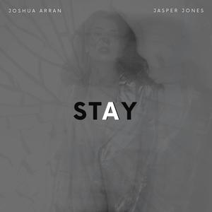 STAY (feat. Jasper Jones) (Explicit)