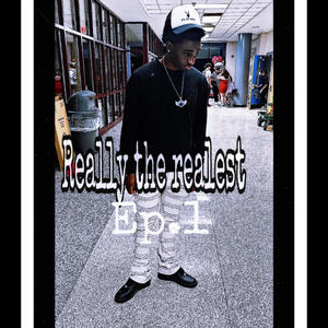 Really the realest (Ep.1) [Explicit]