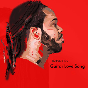 Guitar Love Song (Explicit)