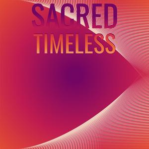 Sacred Timeless