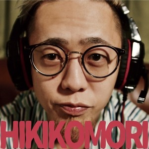 HIKIKOMORI (feat. Zeeka)