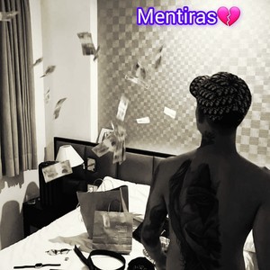 Mentiras (Explicit)