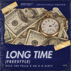 Long Time Freestyle (Explicit)