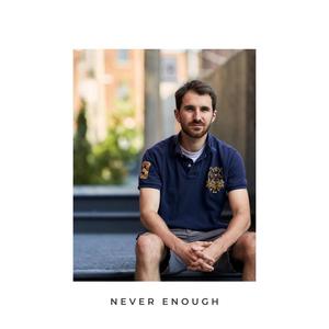 Never Enough (Explicit)