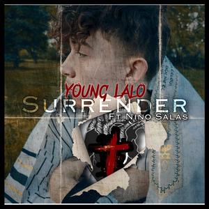 SURRENDER (feat. Nino Salas) [Explicit]