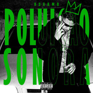 POLUIÇÃO SONORA (Explicit)