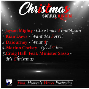 Christmas Sorrel Riddim