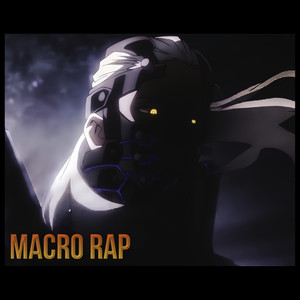 Implacables del Anime Vol.4, Macro Rap (Acústico)