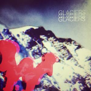 Glaciers