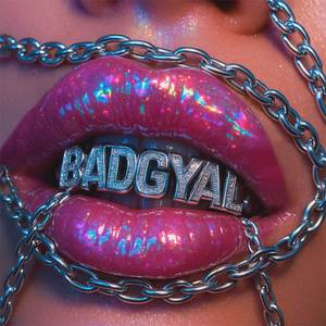 BAD GYAL (OFICIAL)