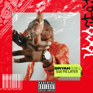 Sue Me Later (Explicit)